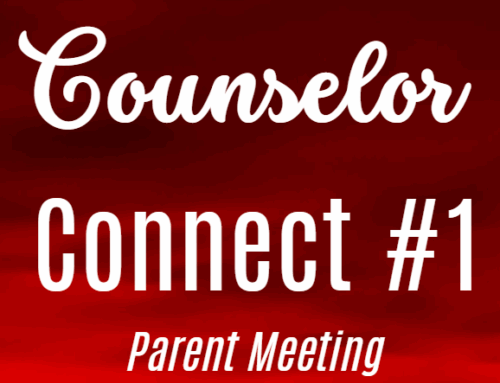 Counselor Connect Meeting #1 – TOMORROW 10/22  (ID required to be scanned in through front office)