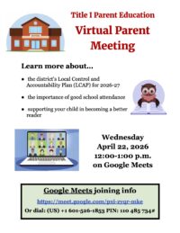 Title I Parent Education: Virtual Parent Meeting April 22, 2026 flyer